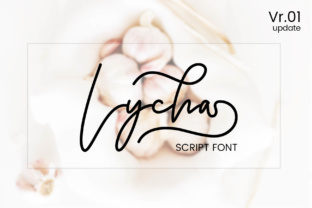 Lycha: A Feminine Script Font for Makers